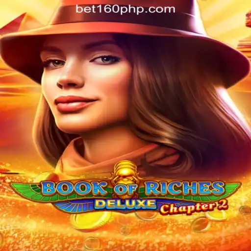 Exploring Book of Riches Deluxe Chapter 2: A Gaming Adventure with BET160 Online Casino Philippines